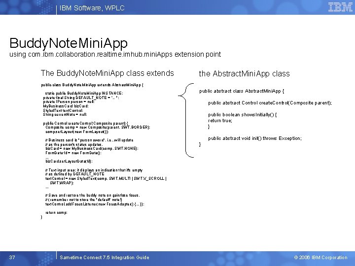 IBM Software, WPLC Buddy. Note. Mini. App using com. ibm. collaboration. realtime. imhub. mini.