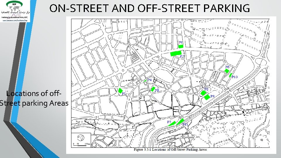 ON-STREET AND OFF-STREET PARKING Locations of off. Street parking Areas 13 