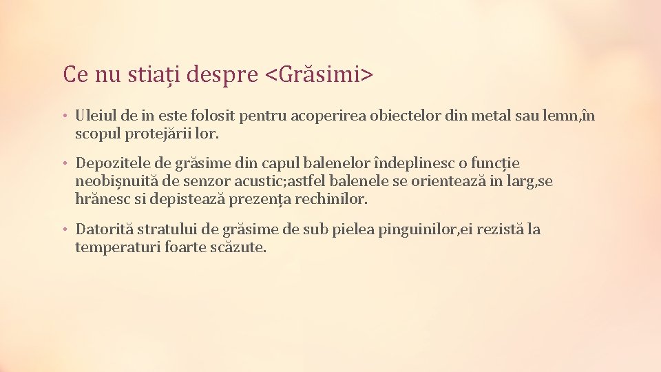 Ce nu stiați despre <Grăsimi> • Uleiul de in este folosit pentru acoperirea obiectelor