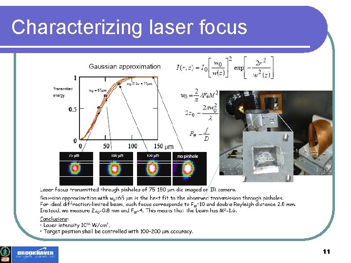 Characterizing laser focus 11 