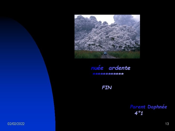 nuée ardente ****** FIN Parent Daphnée 4° 1 02/02/2022 13 