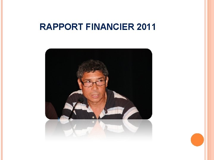 RAPPORT FINANCIER 2011 