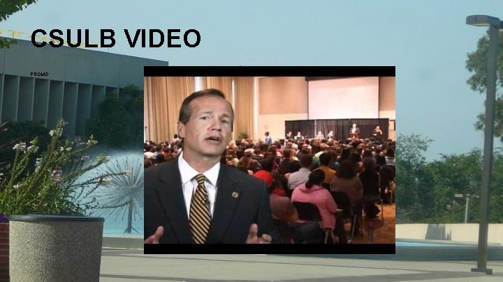 CSULB VIDEO PROMO 