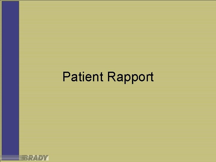 Patient Rapport 