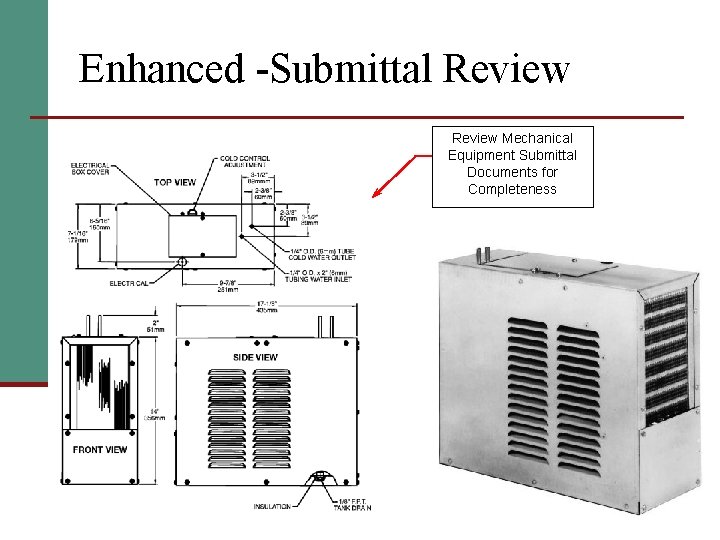 Enhanced -Submittal Review Mechanical Equipment Submittal Documents for Completeness 