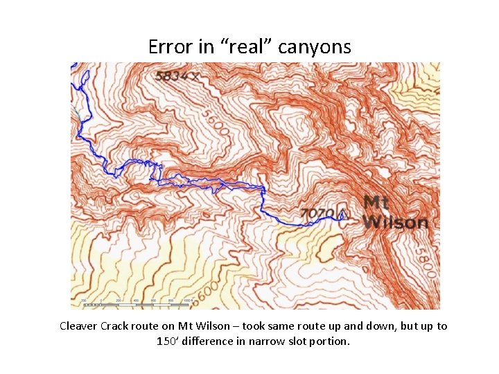 Error in “real” canyons Cleaver Crack route on Mt Wilson – took same route