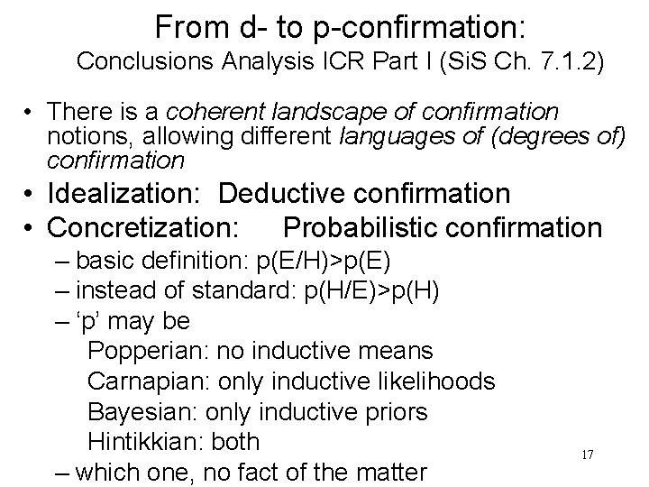 From d- to p-confirmation: Conclusions Analysis ICR Part I (Si. S Ch. 7. 1.