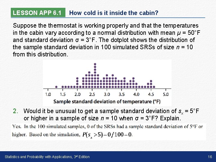 LESSON APP 6. 1 How cold is it inside the cabin? Suppose thermostat is LESSON APP 6. 1 How cold is it inside the cabin? Suppose thermostat is