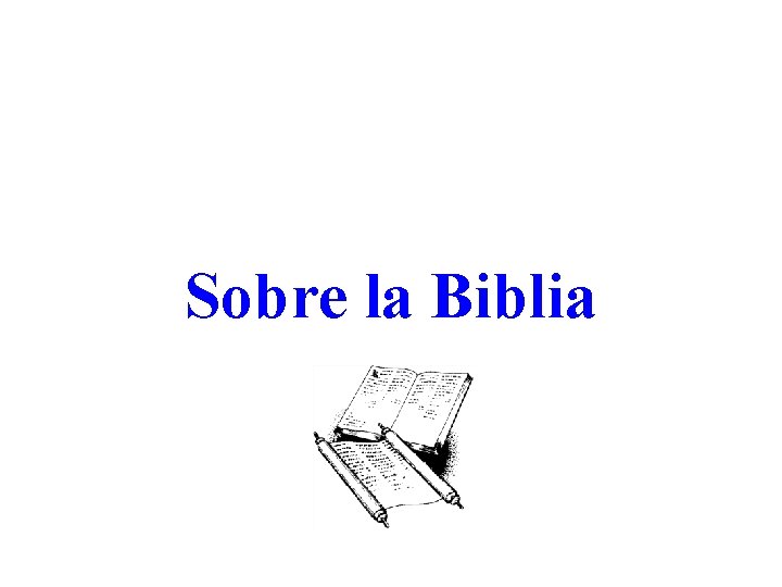 Sobre la Biblia 