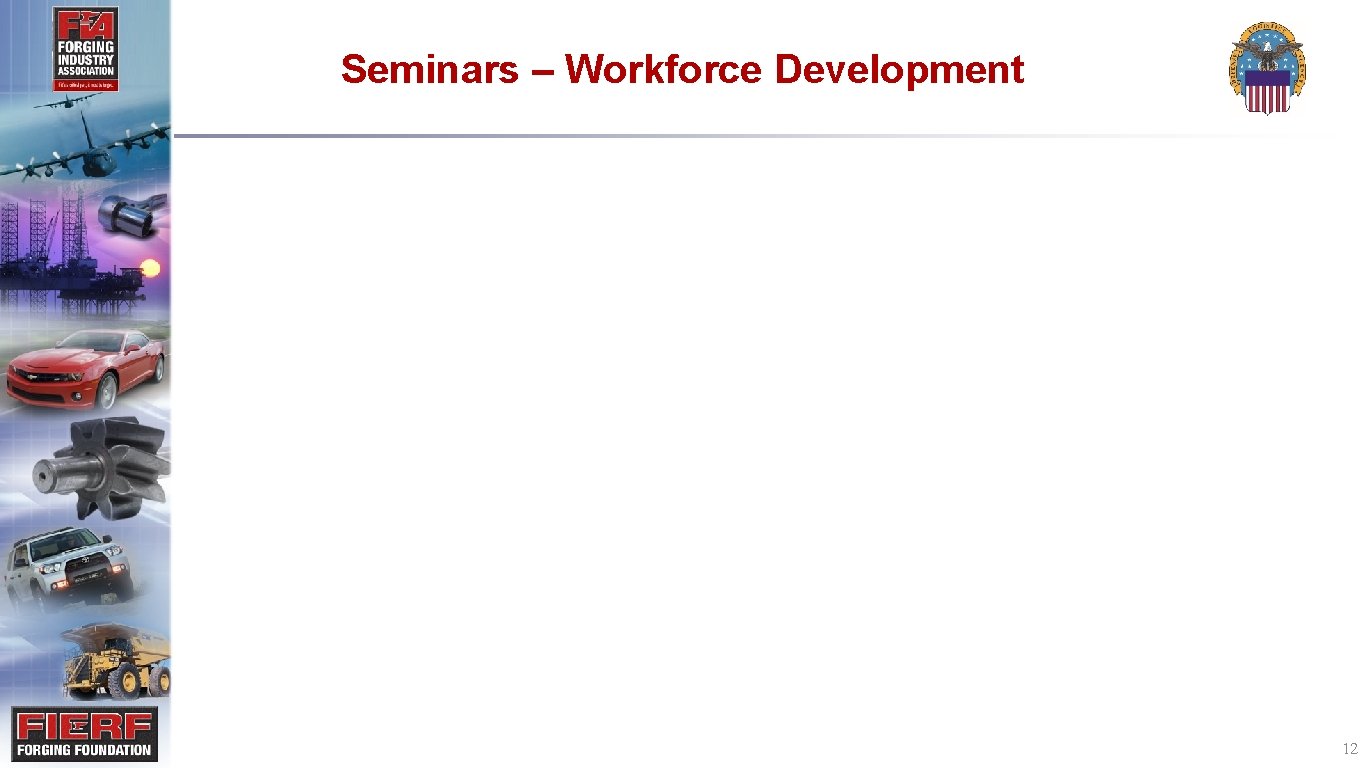 Seminars – Workforce Development 12 
