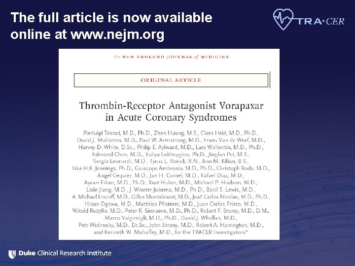 The full article is now available online at www. nejm. org 