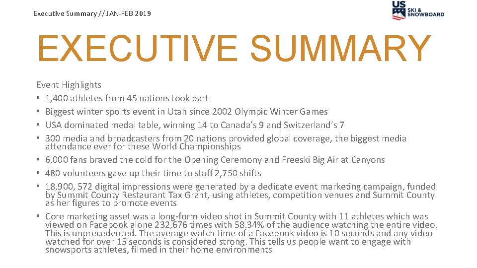Executive Summary // JAN-FEB 2019 EXECUTIVE SUMMARY Event Highlights • 1, 400 athletes from Executive Summary // JAN-FEB 2019 EXECUTIVE SUMMARY Event Highlights • 1, 400 athletes from