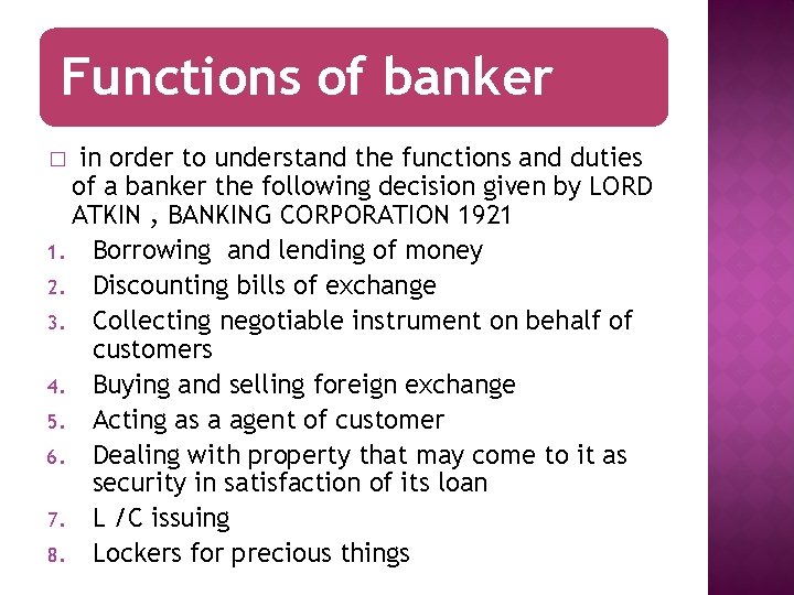 Functions of banker in order to understand the functions and duties of a banker