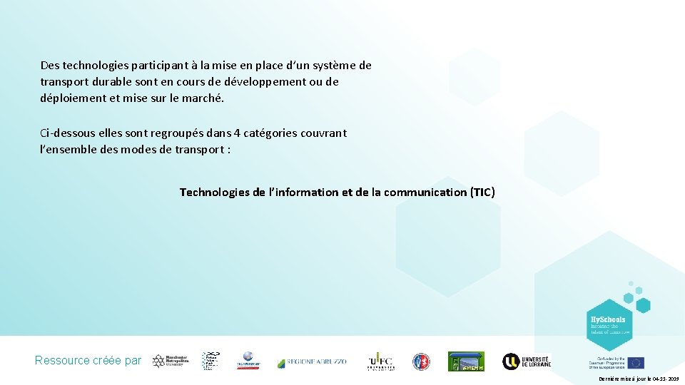 Des technologies participant à la mise en place d’un système de transport durable sont