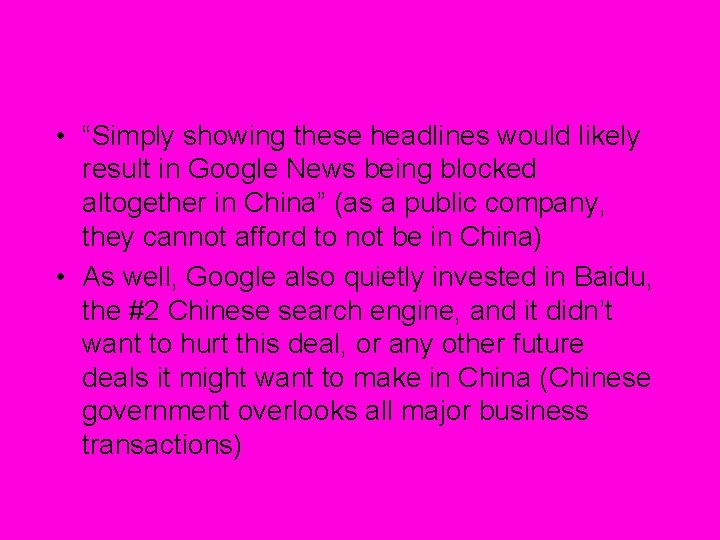  • “Simply showing these headlines would likely result in Google News being blocked