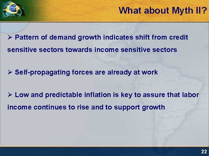 What about Myth II? Ø Pattern of demand growth indicates shift from credit sensitive