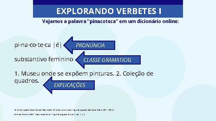 SEQUNCIA DIDTICA I ESTUDAR LER E PRODUZIR VERBETES