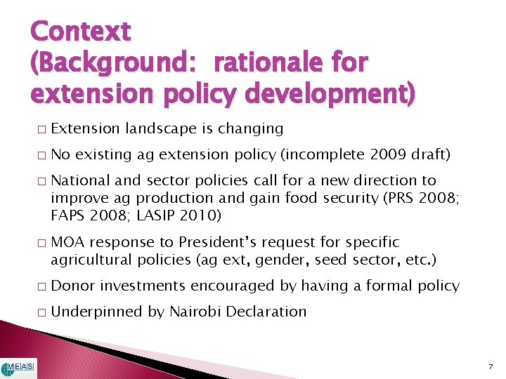 Context (Background: rationale for extension policy development) � Extension landscape is changing � No Context (Background: rationale for extension policy development) � Extension landscape is changing � No