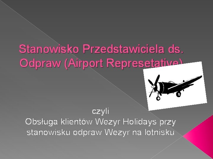 Stanowisko Przedstawiciela ds. Odpraw (Airport Represetative) czyli Obsługa klientów Wezyr Holidays przy stanowisku odpraw