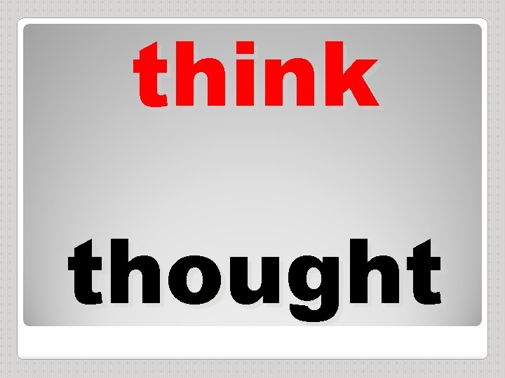 think thought 