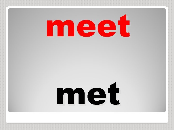 meet met 