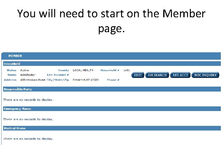 You will need to start on the Member page. 