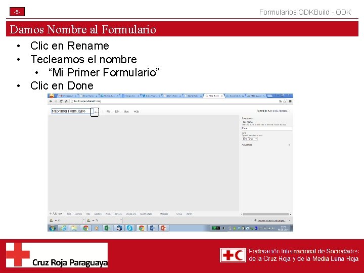 -5 - Damos Nombre al Formulario • Clic en Rename • Tecleamos el nombre