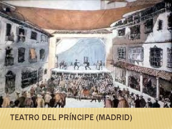 TEATRO DEL PRÍNCIPE (MADRID) 