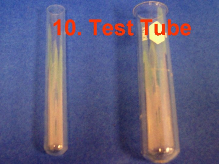 10. Test Tube 