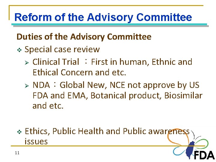 Reform of the Advisory Committee Duties of the Advisory Committee v Special case review