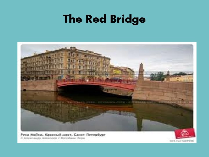 The Red Bridge 