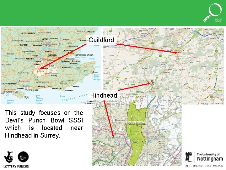 Guildford Hindhead This study focuses on the Devil’s Punch Bowl SSSI which is located