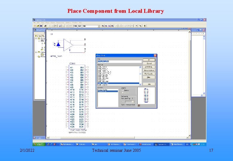 Place Component from Local Library 2/1/2022 Technical seminar June 2005 17 