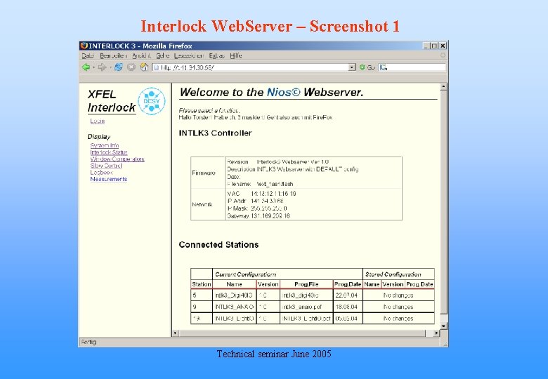 Interlock Web. Server – Screenshot 1 Technical seminar June 2005 