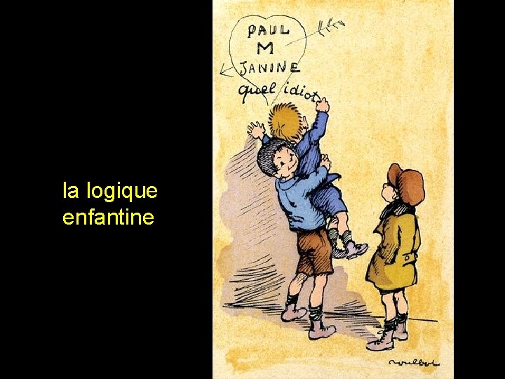 la logique enfantine 