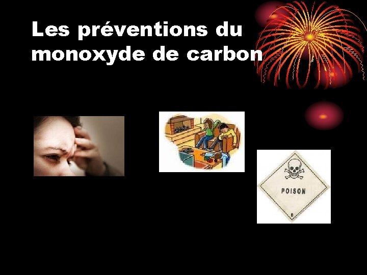 Les préventions du monoxyde de carbon 