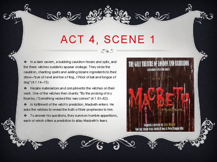 ACT 4, SCENE 1 v In a dark cavern, a bubbling cauldron hisses and