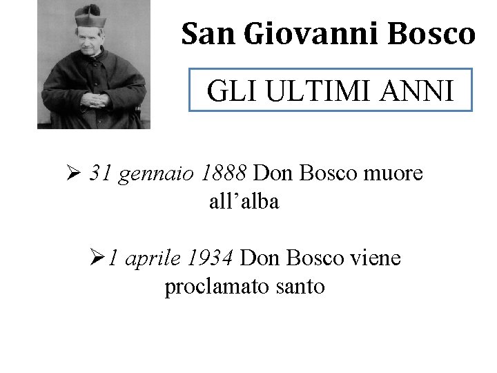 San Giovanni Bosco Istituto Salesiano “Sacro Cuore” Napoli Vomero GLI ULTIMI ANNI Ø 31 San Giovanni Bosco Istituto Salesiano “Sacro Cuore” Napoli Vomero GLI ULTIMI ANNI Ø 31