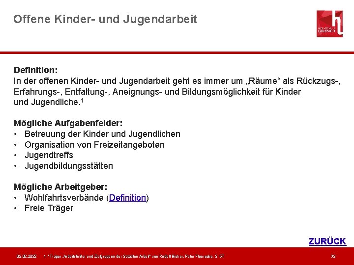 Offene Kinder- und Jugendarbeit Definition: In der offenen Kinder- und Jugendarbeit geht es immer