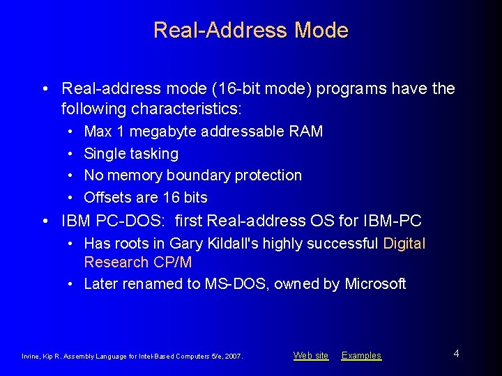 Real-Address Mode • Real-address mode (16 -bit mode) programs have the following characteristics: • Real-Address Mode • Real-address mode (16 -bit mode) programs have the following characteristics: •