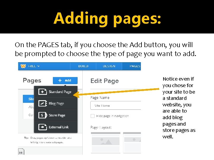 Adding pages: On the PAGES tab, if you choose the Add button, you will