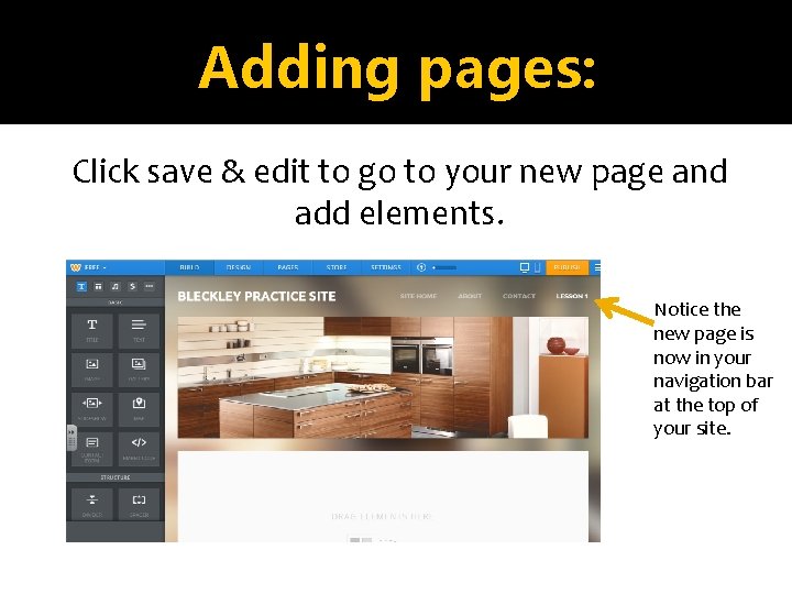 Adding pages: Click save & edit to go to your new page and add