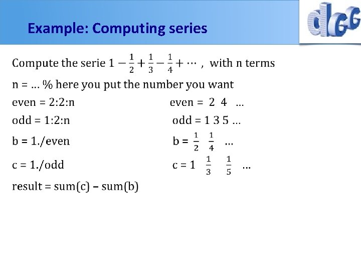 Example: Computing series 