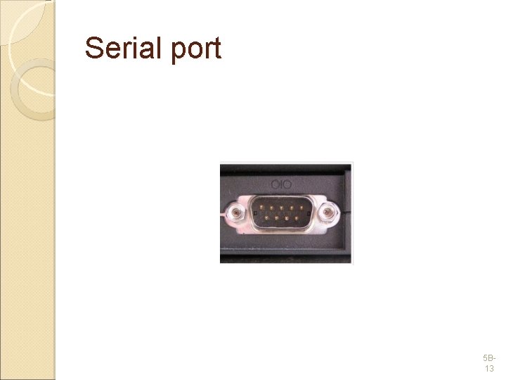 Serial port 5 B 13 