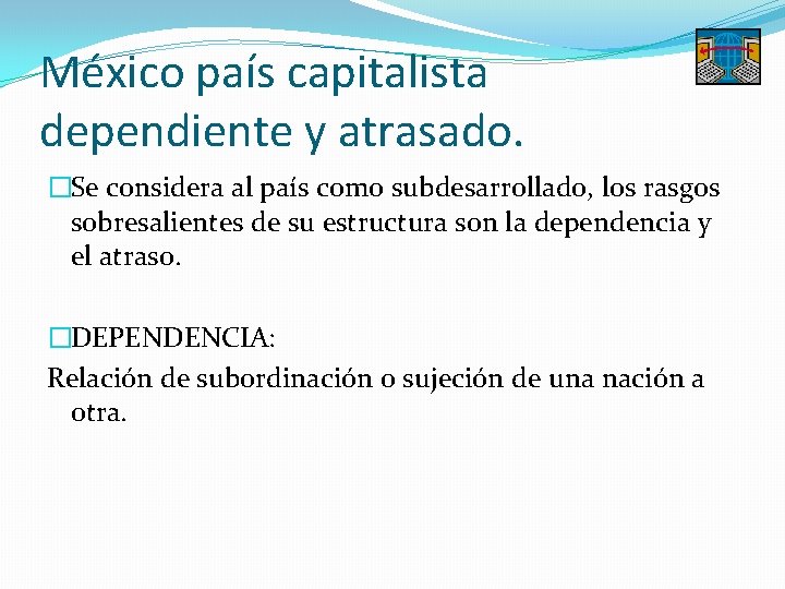 5 Caracteristicas De Mexico Como Pais Subdesarrollado slidetodoc.com
