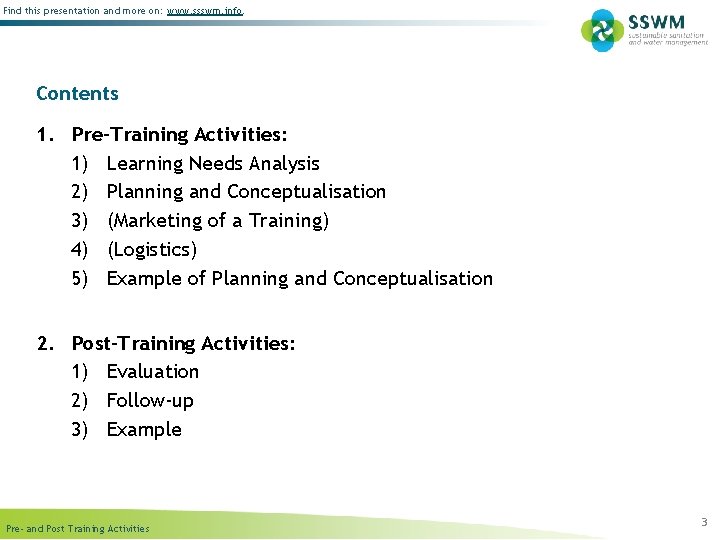 Find this presentation and more on: www. ssswm. info. Contents 1. Pre-Training Activities: 1)