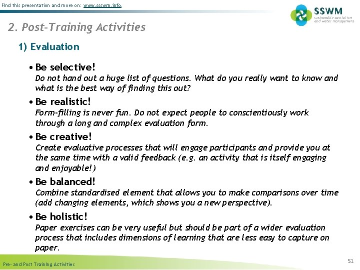 Find this presentation and more on: www. ssswm. info. 2. Post-Training Activities 1) Evaluation