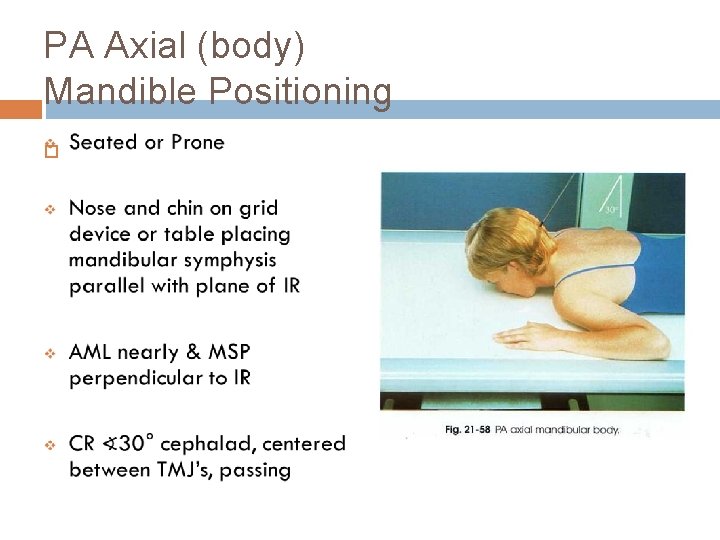 PA Axial (body) Mandible Positioning 