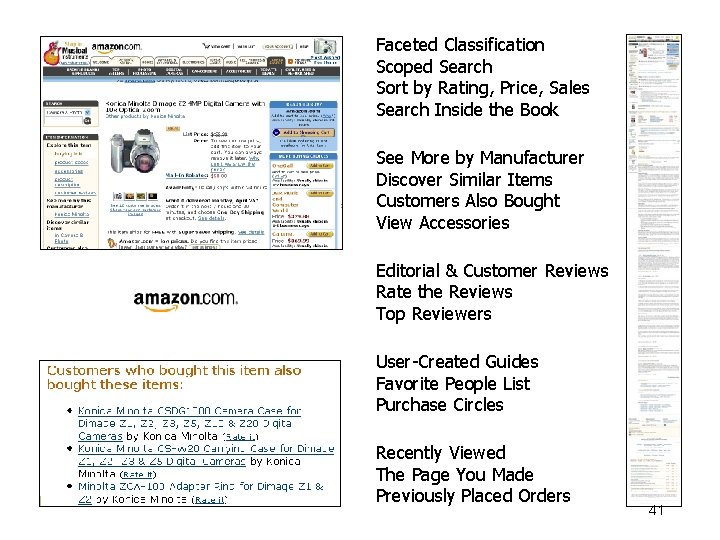 morville@semanticstudios. com Faceted Classification Scoped Search Sort by Rating, Price, Sales Search Inside the
