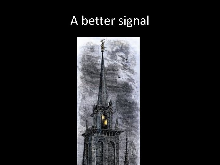 A better signal 